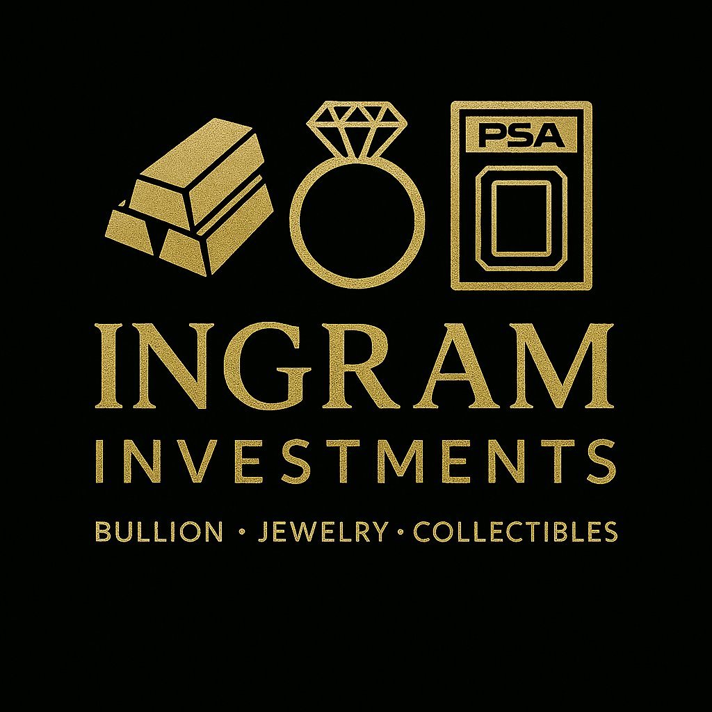 Ingram Investments — Bullion, Jewelry, Collectibles